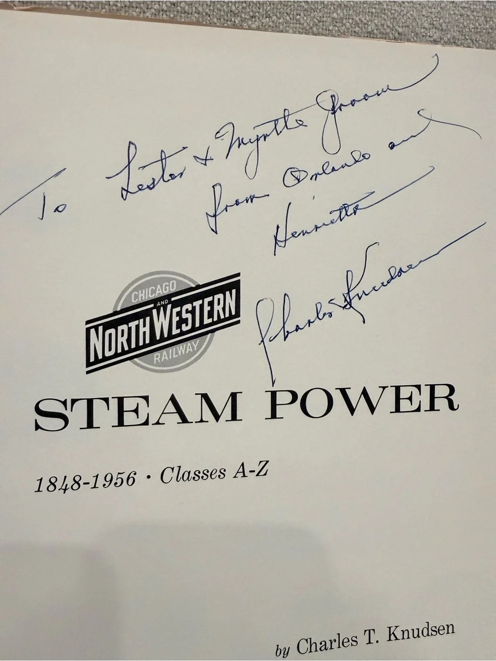 Antique North Western Steam Power book by C.T. Knudsen 1848-1955 signed copy!